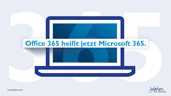 Office 365 heißt jetzt Microsoft 365